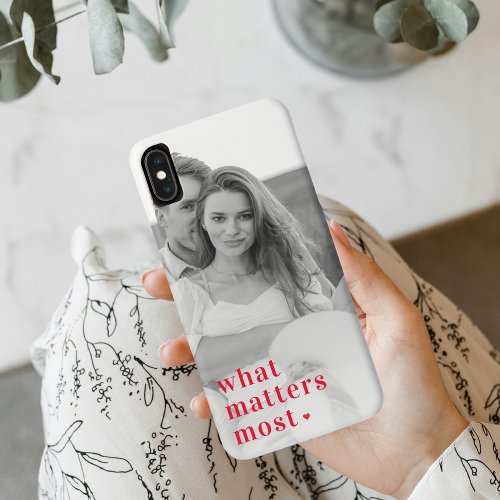 Trendy Photo  What Matters Most Positive RedQuote iPhone XS Max Case