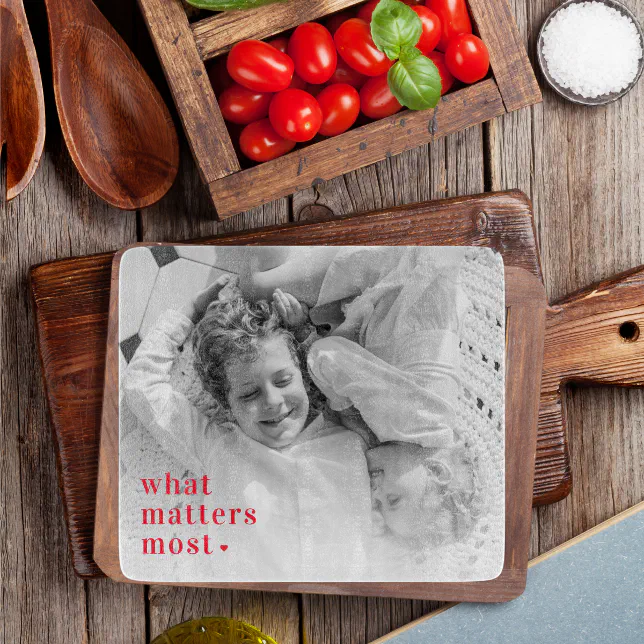 Discover Trendy Photo & What Matters Most Positive RedQuote Cutting Board