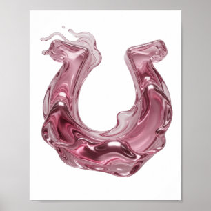 Trendy Pink 3D LIQUID METAL FONT U Modern Design Poster