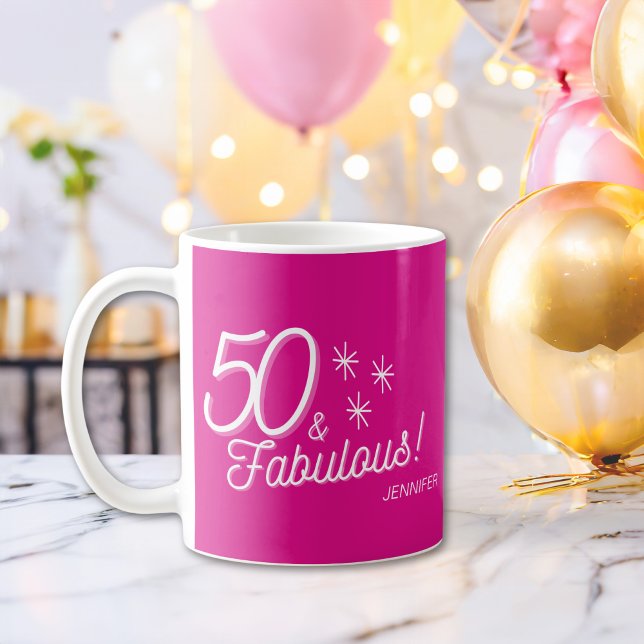 Trendy Pink 50 And Fabulous Birthday Coffee Mug (Creator Uploaded)