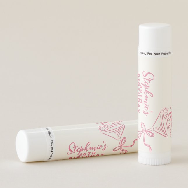 Trendy Pink A Tini Bit Older 30th Birthday Lip Balm (Front)