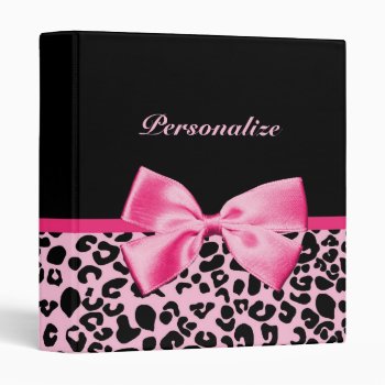Trendy Pink And Black Leopard Hot Pink Ribbon 3 Ring Binder by PhotographyTKDesigns at Zazzle