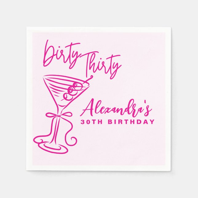 Trendy Pink Dirty Thirty 30th Birthday Napkins (Front)