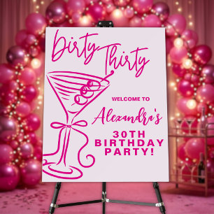 Trendy Pink Dirty Thirty 30th Birthday Party Sign