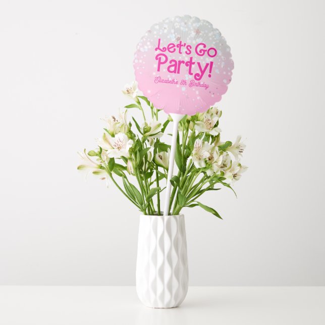 Trendy Pink Let's Go Party Birthday Balloon (Vase)