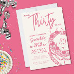 Trendy Pink Talk Thirty To Me 30th Birthday Invitation<br><div class="desc">Celebrate a milestone 30th birthday with this trendy pink “Talk Thirty To Me" birthday invitation! This fully customizable invite features playful typography and trendy hand drawn design, making it the ideal choice for anyone looking to host a fun and stylish 30th birthday bash. Personalize with your party details and send...</div>
