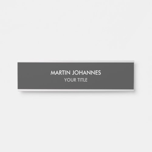 Trendy Plain Grey Professional Door Sign