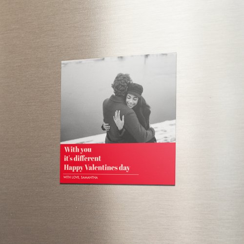  Trendy Red Quote and Photo  Valentines Gift  Magnet