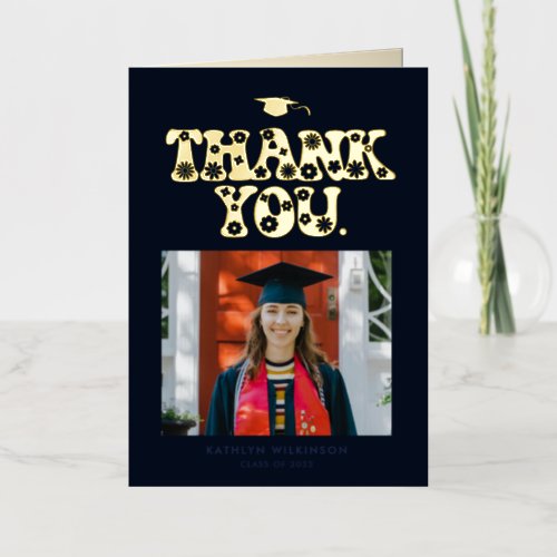 Trendy Retro Typography Photo Graduation Thank You Foil Greeting Card