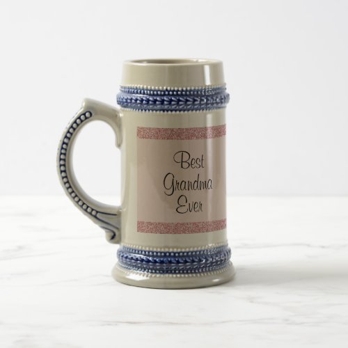 Trendy Rose Gold Glitter Best Grandma Ever Beer Stein