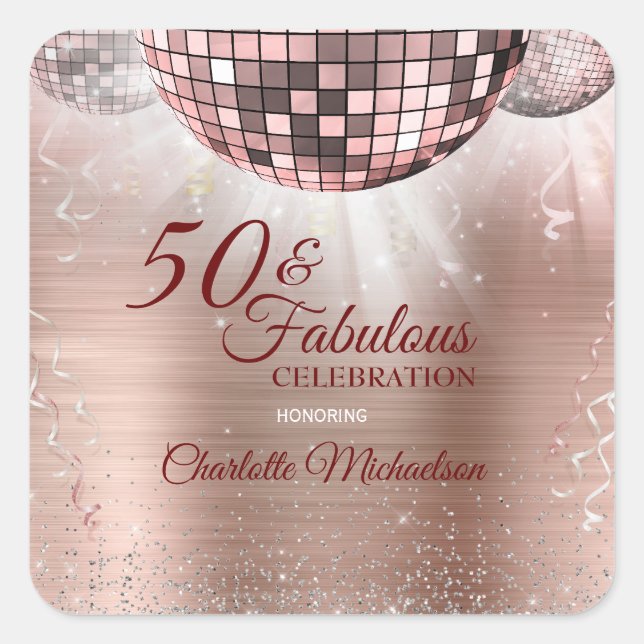 Trendy Rose Gold Glitter Glam 50 & Fabulous Disco Square Sticker (Front)
