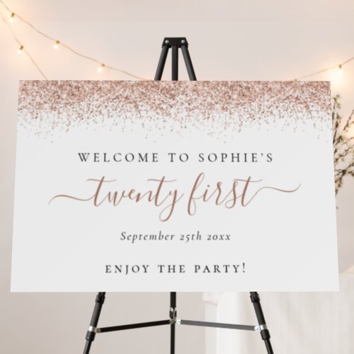 Trendy Rose Gold Glitter Name Welcome 21st Party  Foam Board