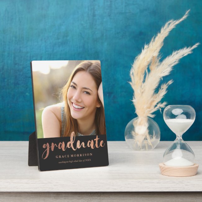 Trendy Rose Gold Graduation Photo Plaque