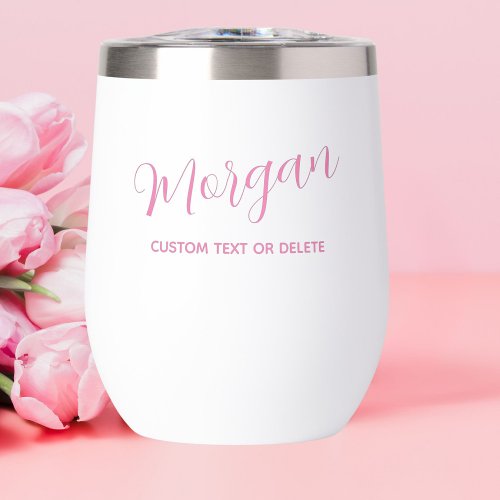Trendy Script Calligraphy Personalized Name Thermal Wine Tumbler