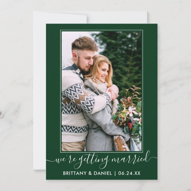 Trendy Script Getting Married Forest Green Save The Date (Front)