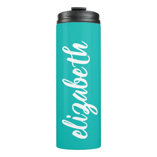 Trendy Script Name on Turquoise Thermal Tumbler (Front)