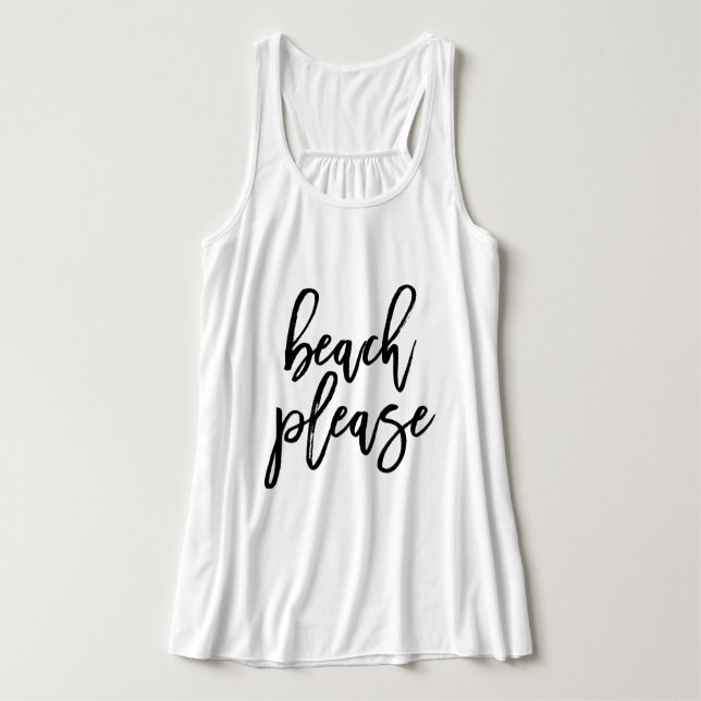 Trendy Script Typography "Beach Please" Tank Top (Design Front)