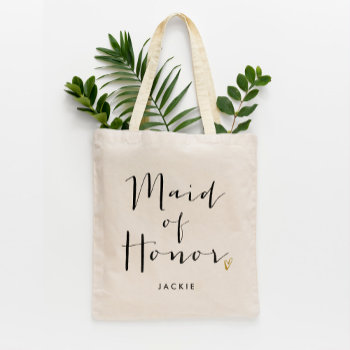 Trendy Script Typography "maid Of Honor" Tote Bag by heartlocked at Zazzle