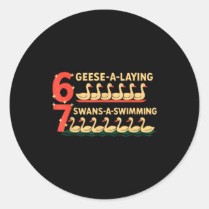Trendy Silly Goose 6 Geese Laying 7 Swans Swimming Classic Round Sticker