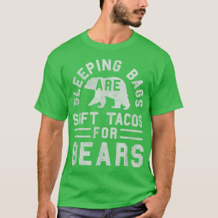 Trendy Sleeping Bag Soft Tacos Bear Poster T-Shirt