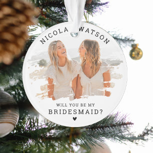 Trendy Smudge Photo   Will You Be My Bridesmaid? Ornament