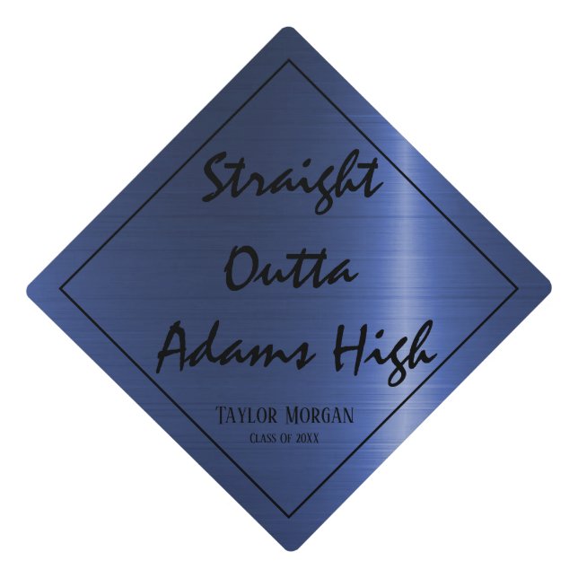 Trendy "Straight Outta ..." Graduation Cap Topper (Front)