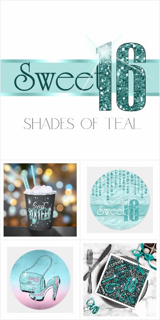 Trendy Teal for Turning Sixteen