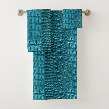 Trendy Teal Turquoise Aqua Blue Alligator Print Bath Towel Set by WhenWestMeetEast at Zazzle