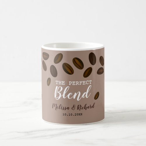 Trendy The Perfect Blend Coffee Wedding   Coffee Mug