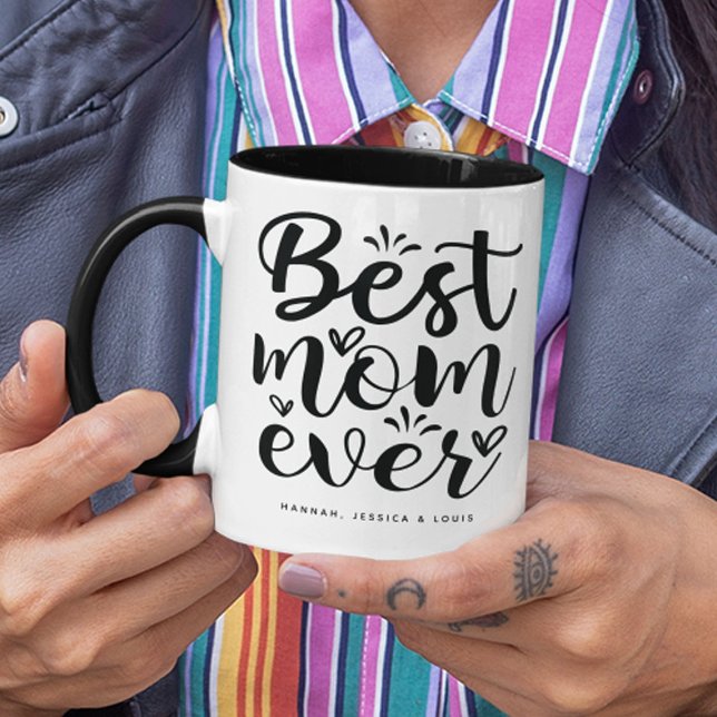 Trendy Typography Best Mom Ever Mug (Creator Uploaded)