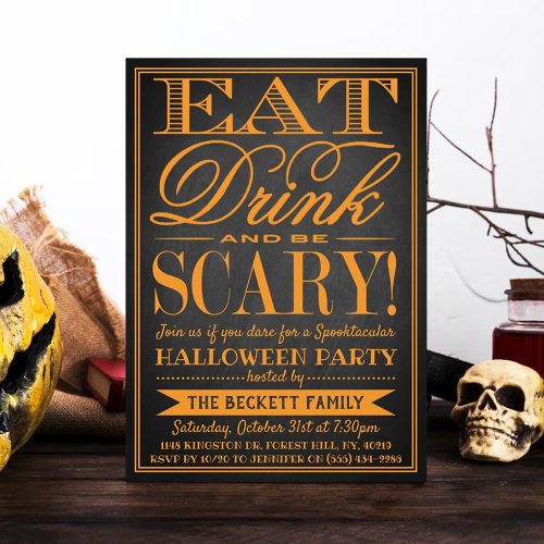 Trendy Typography Eat Drink  Be Scary Halloween Invitation