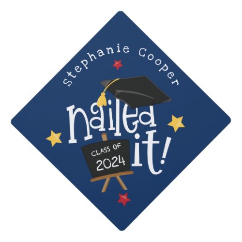 Trendy Typography Grad 2024 Nailed It Navy Graduation Cap Topper