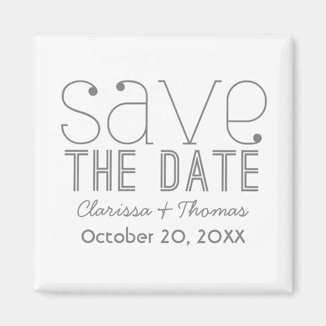 Trendy Typography Save the Date Magnet, Gray Magnet (Front)