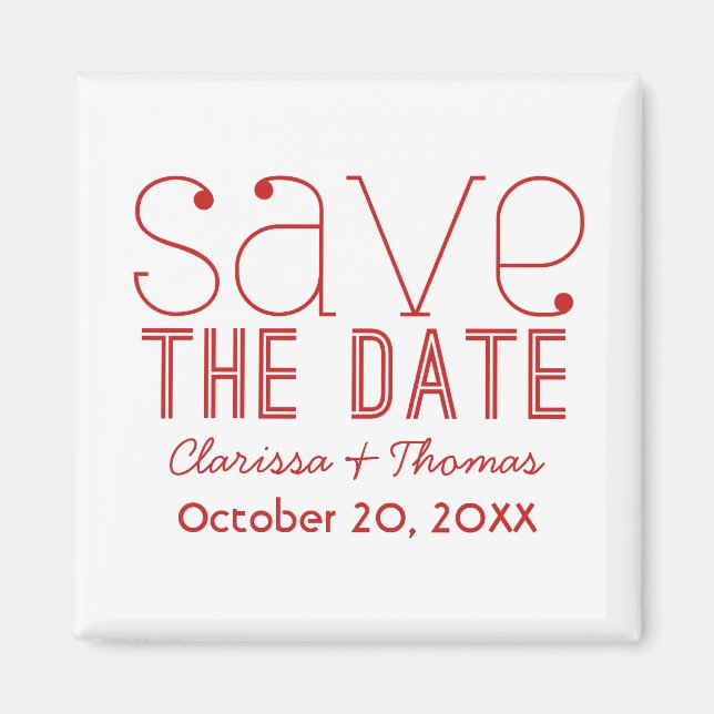 Trendy Typography Save the Date Magnet, Red Magnet (Front)