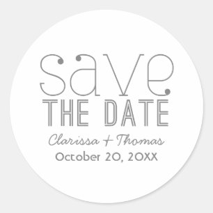 Trendy Typography Save the Date Stickers, Gray Classic Round Sticker