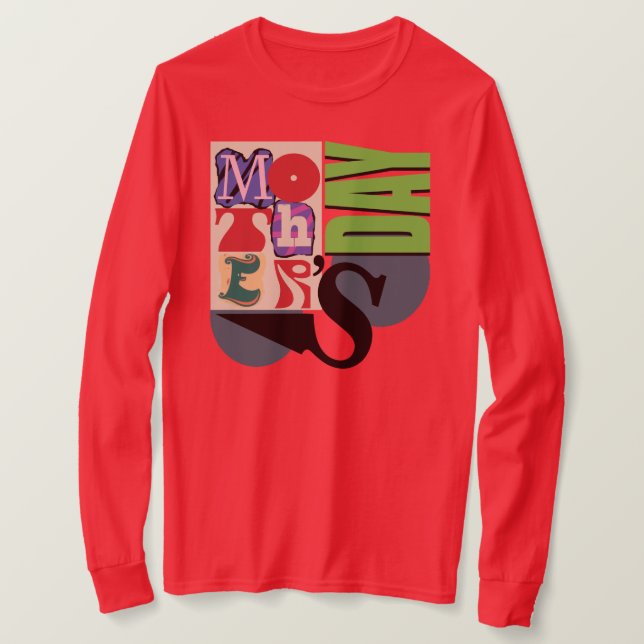 Trendy Typography Tribute: Mother's Day T-ST-Shirt T-Shirt (Design Front)