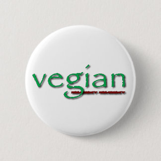Trendy Vegian Pinback Button