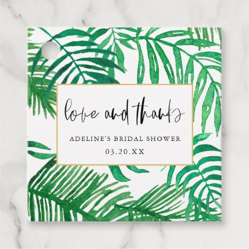 Trendy Watercolor Palm Leaf Love and Thanks Bridal Favor Tags
