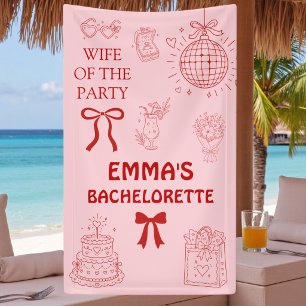 Trendy Wife Of The Party Bachelorette Party Banner