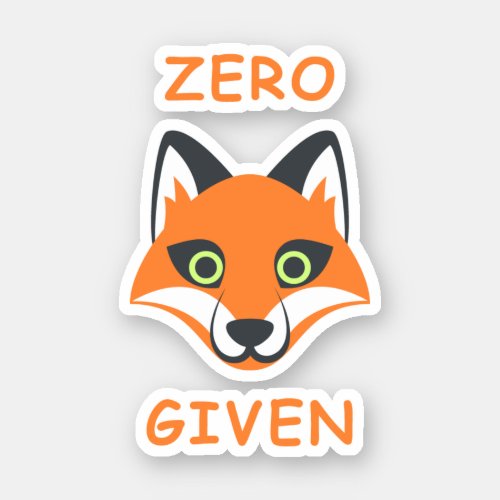 Trendy Zero Fox Given phrase Emoji Cartoon Sticker