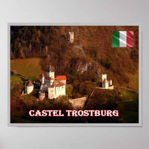 Trentino Alto Adige Sdtirol _ Castel Trostburg _ Poster