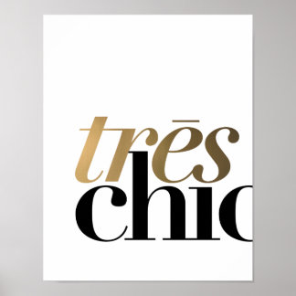 TRES CHIC 11x14'' | TYPOGRAPHY POSTER