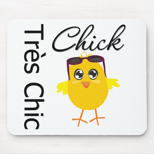 Tres Chic Chick 2 Mouse Pad (Front)