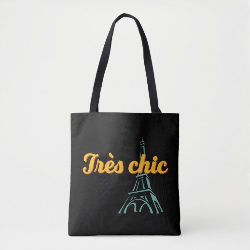 Tres Chic Stylish Vintage French Word Phrase Tote Bag