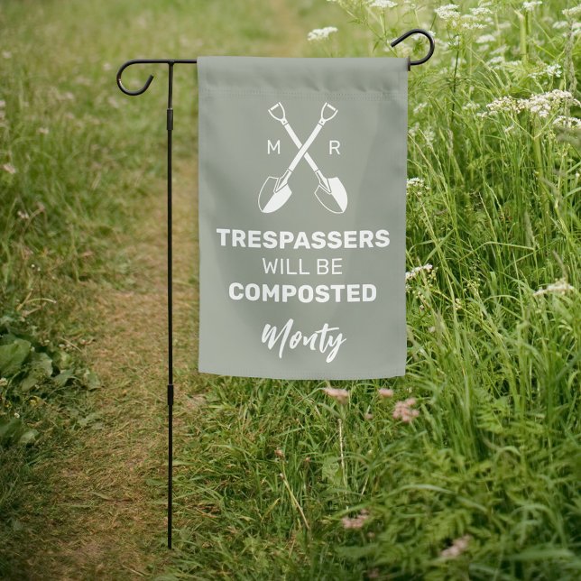 Trespassers Will Be Composted | Personalized Garden Flag ("Trespassers will be composted" funny garden flag gift idea for him with custom initials.)