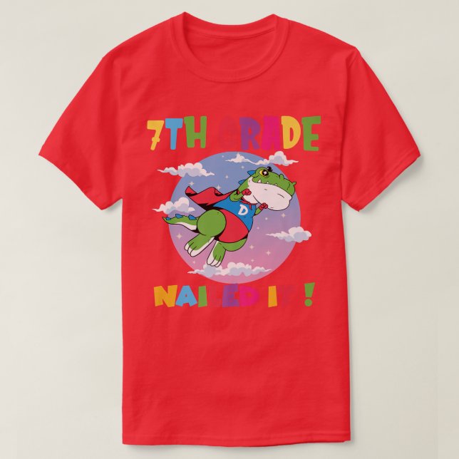Trex 7th Grade Nailed It Graduation Class Of 2022  T-Shirt (Design Front)