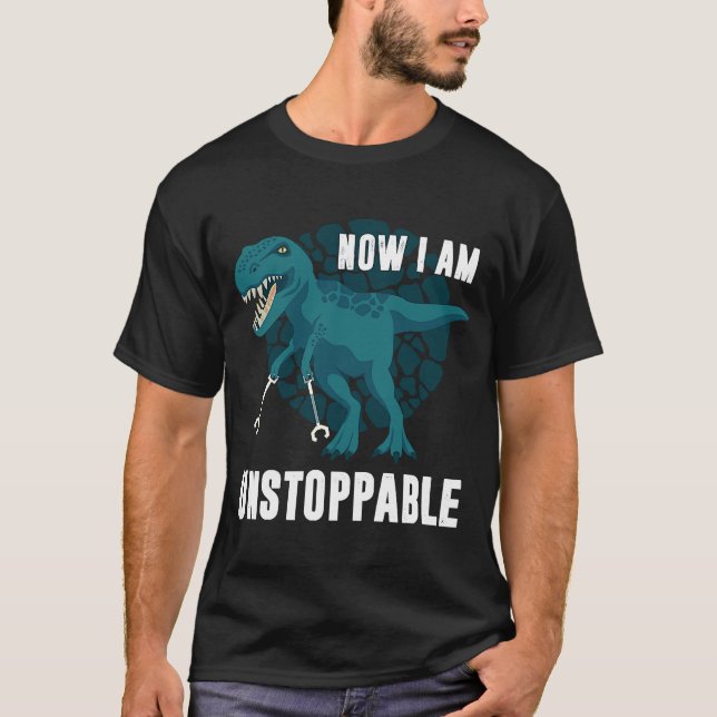 Trex Im Unstoppable  I Am Unstoppable Dinosaur T-Shirt (Front)