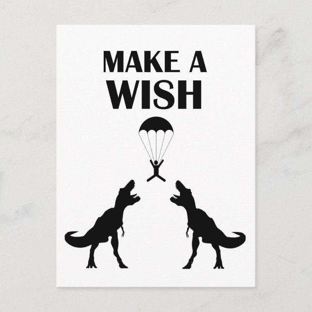 TRex Make a Wish Postcard (Front)