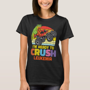 Trex Monster Truck Ready To Crush Leukemia Awarene T-Shirt