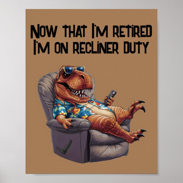 Trex sitting in recliner holding remote control poster (Front)